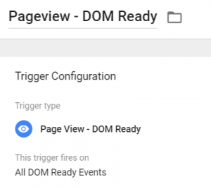 DOM ready trigger in Google Tag Manager
