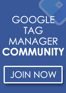 Join Google Tag Manager Community