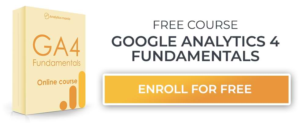 Enroll in Google Analytics Fundamentals course